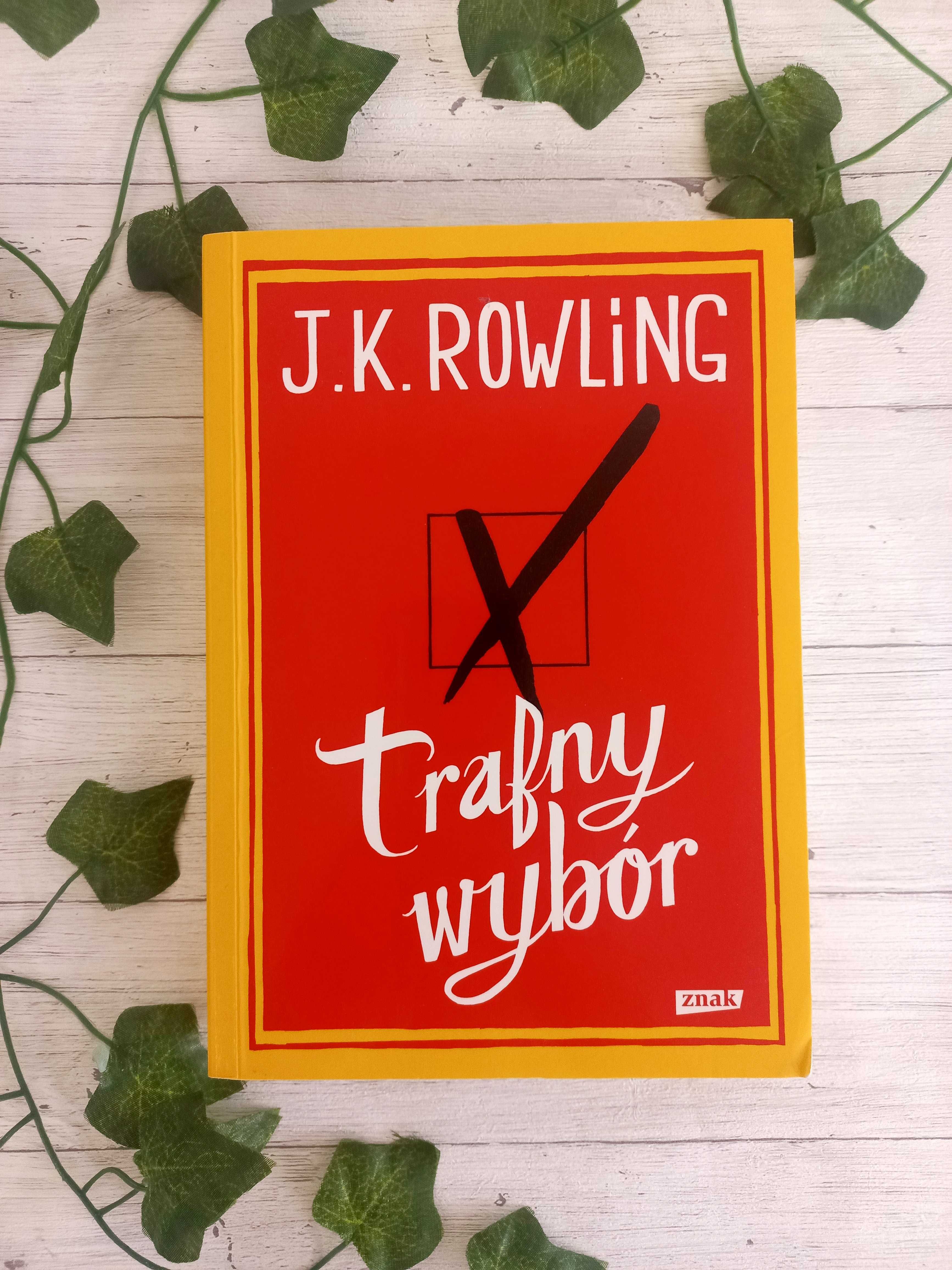 Trafny wybór J.K. Rowling