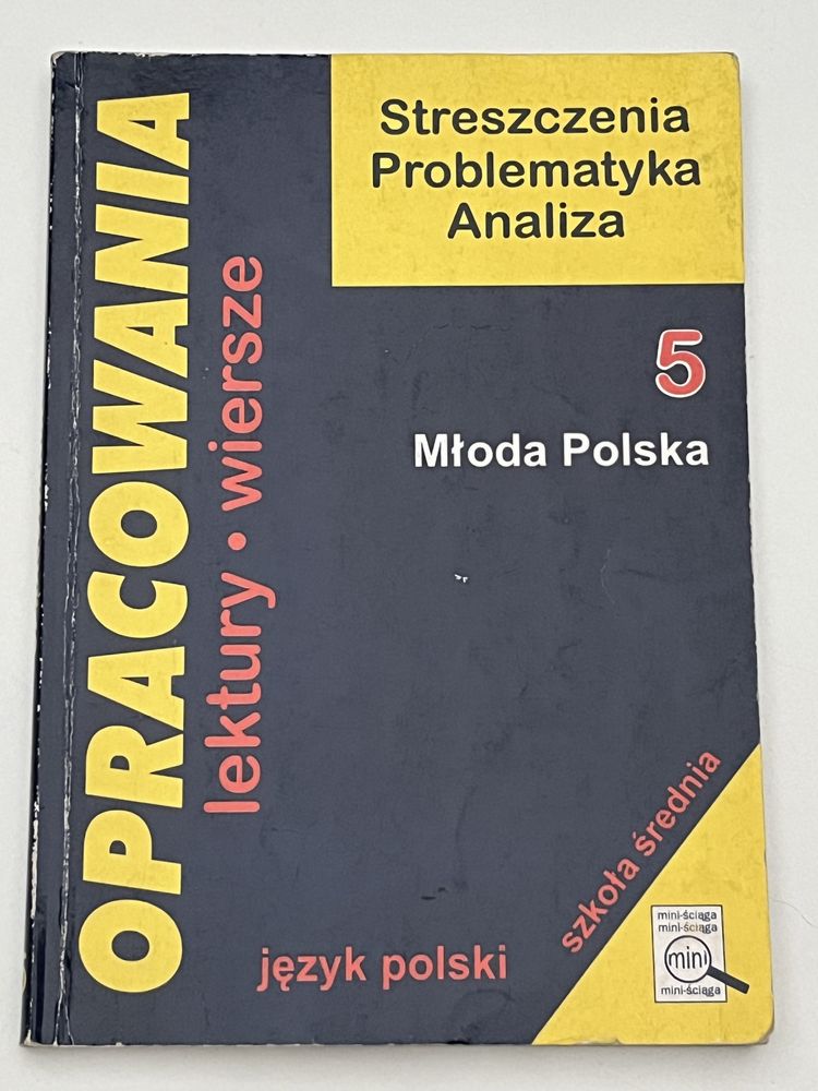 Młoda Polska. Język polski. Opracowania. Streszczenia