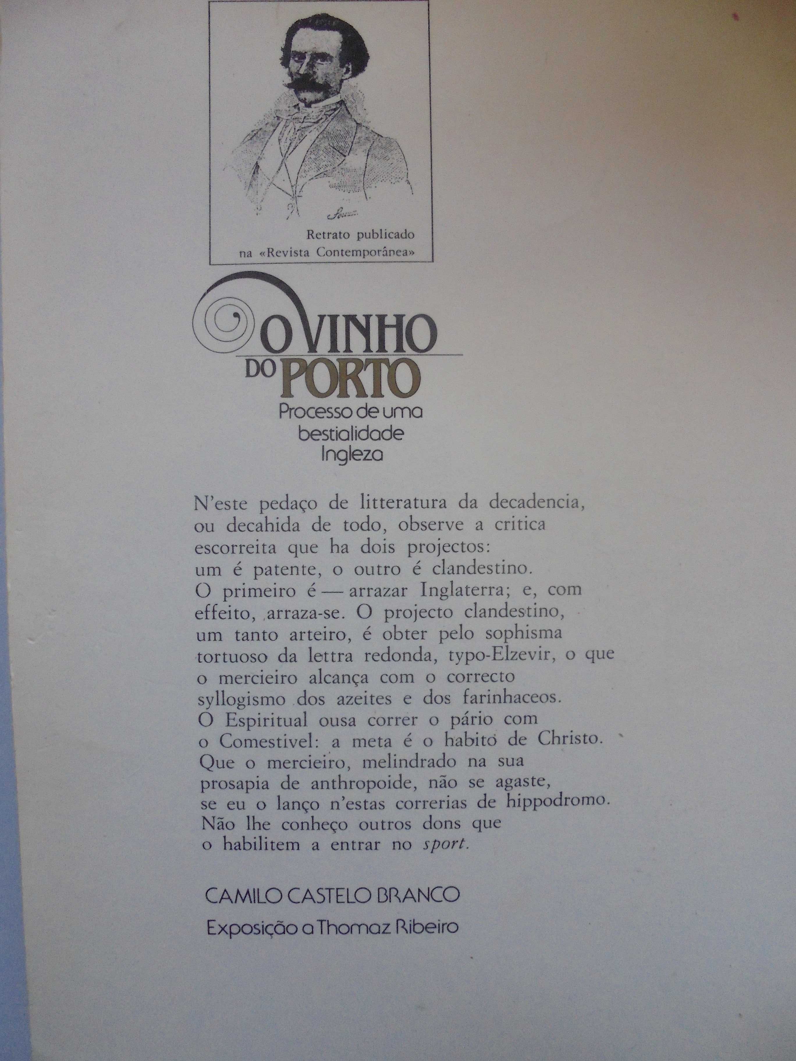 Branco (Camilo Castelo),Vinho do Porto Processo  Bestialidade Inglesa