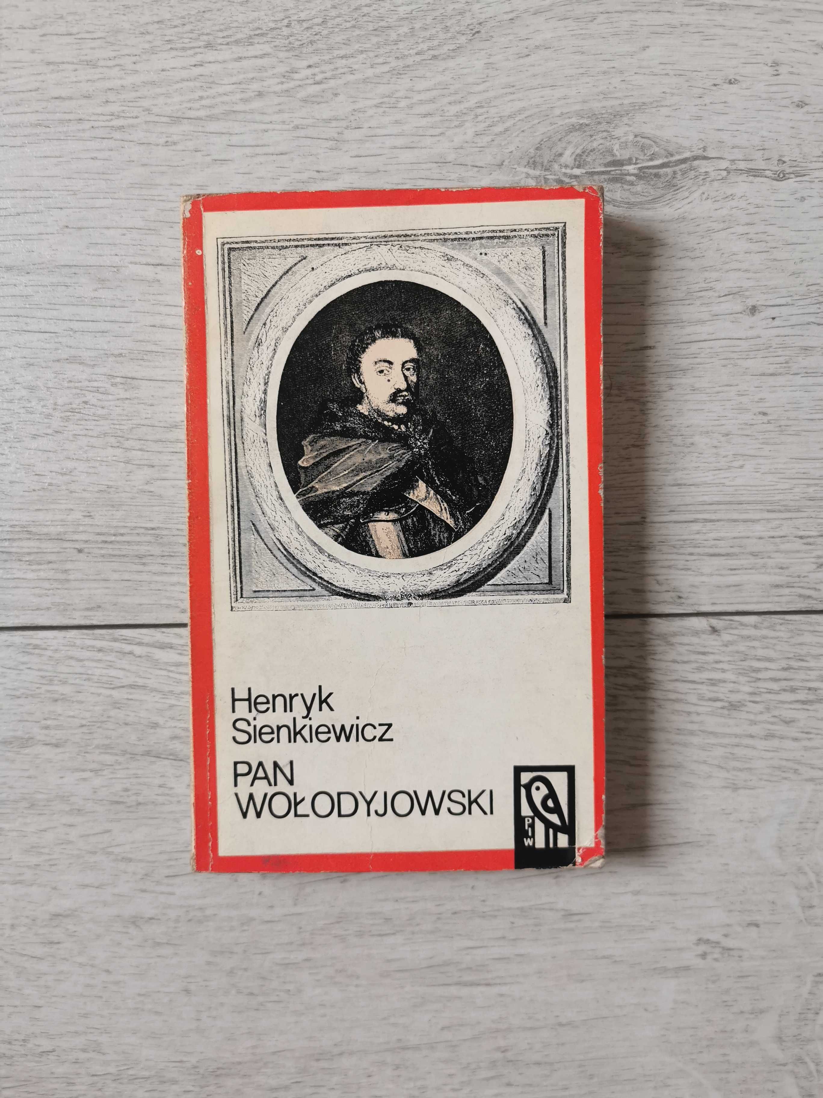 Pan Wołodyjowski Henryk Sienkiewicz Tom I