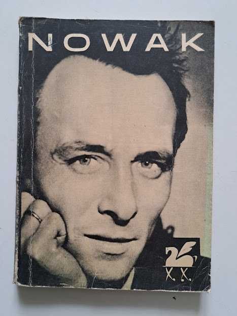 Nowak. Poezje wybrane. 1967. Seria „Pegaz”.