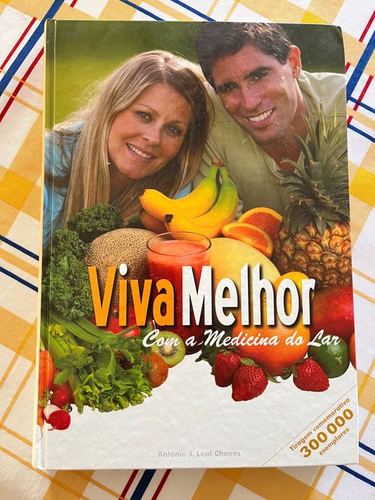 Livro Viva Melhor com a medicina do lar
