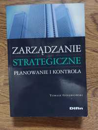 Zarządzanie strategiczne.Planowanie i kontrola. Tomasz Gołębiowski