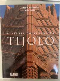 História Universal do Tijolo de James W. P. Campbell e Will Pryce