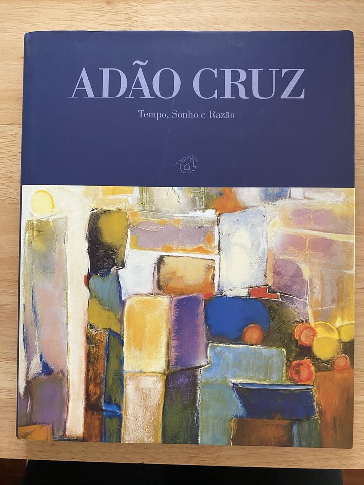 Livro Adão Cruz Tempo, Sonho e Razão de Adão Cruz