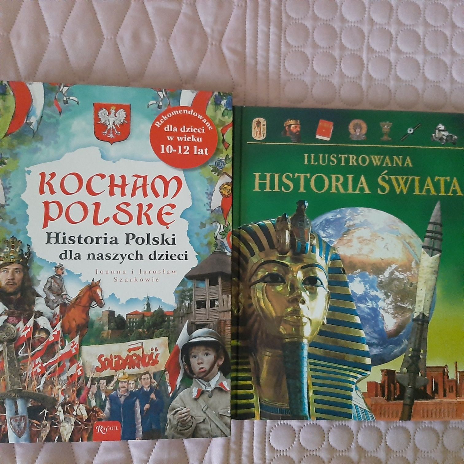 HISTORIA Polski dla naszych dzieci i Ilustrowana Historia Świat