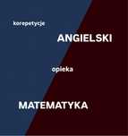 korepetycje matematyka/angielski lub opiekunka dla dzieci na zlecenie