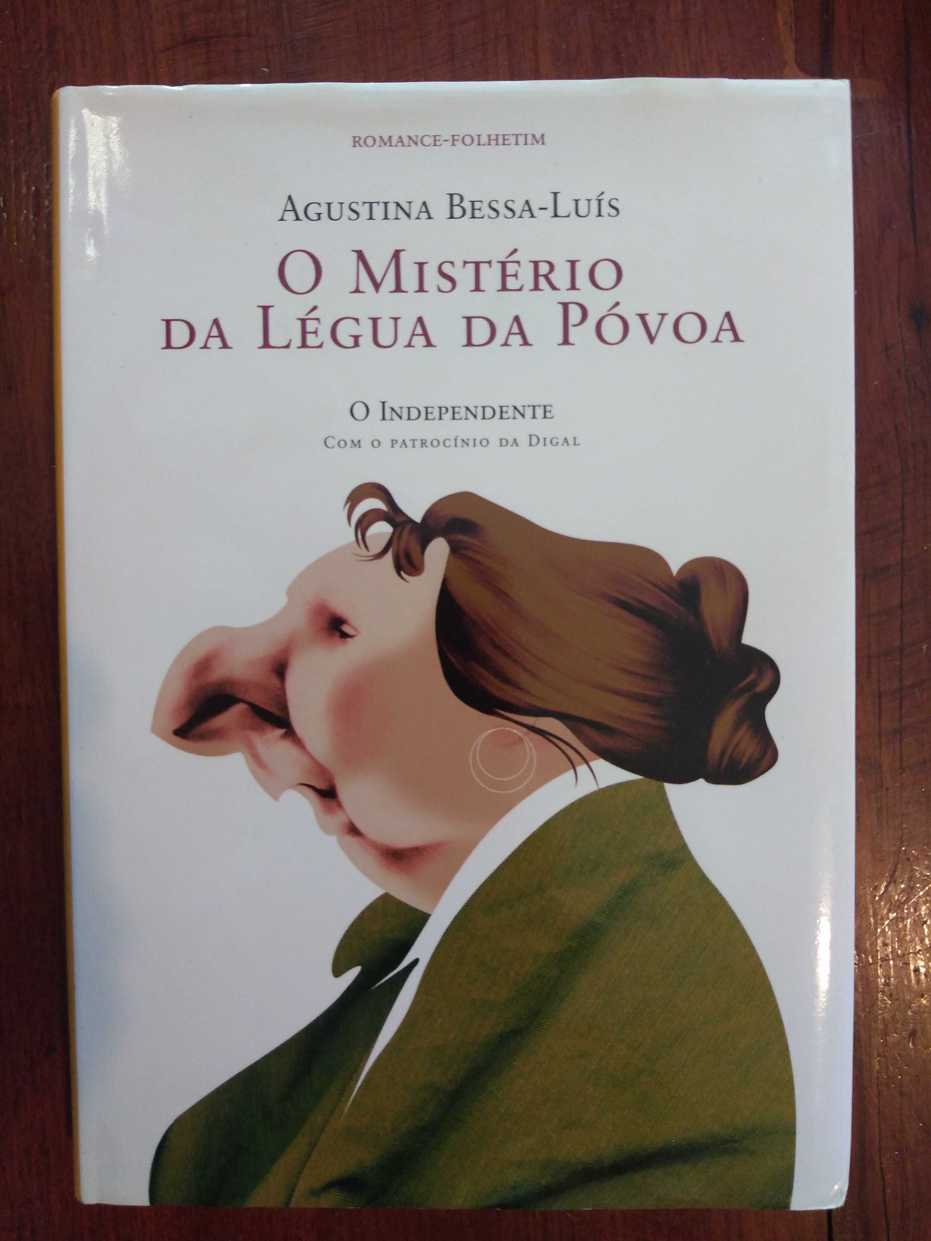 Agustina Bessa-Luís - O mistério da Légua da Póvoa