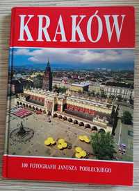 Kraków 100 fotografii Janusza Podleckiego