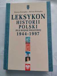 Leksykon historii Polski po II wojnie światowej - 1944 - 1997