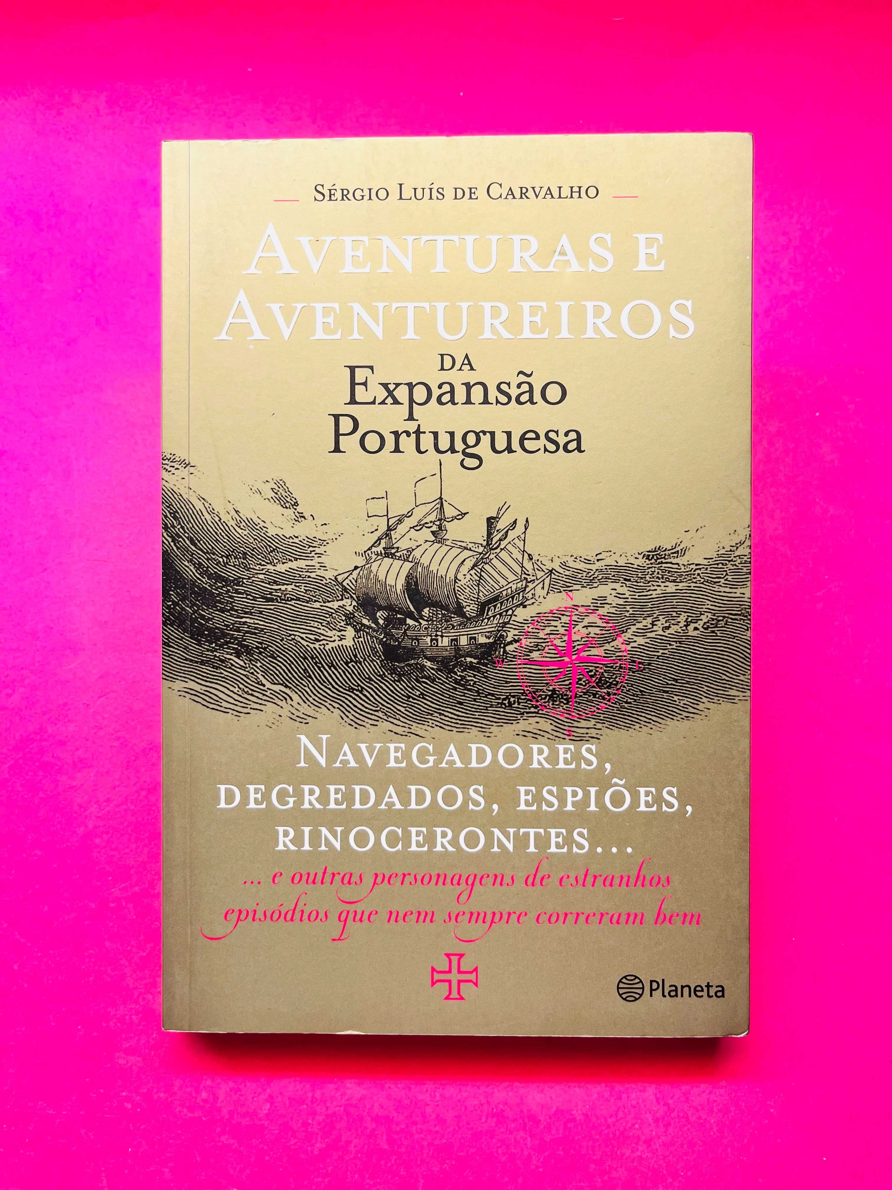 Aventuras e Aventureiros da Expansão Portuguesa