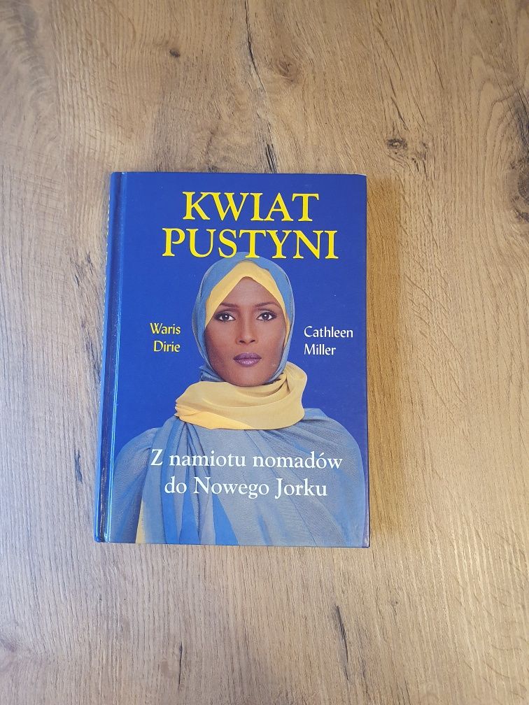 Książka "Kwiat pustyni"Waris Dirie