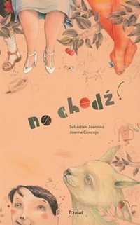 No chodź Sébastien Joanniez