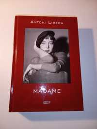 "Madame" Antoni Libera- stan idealny