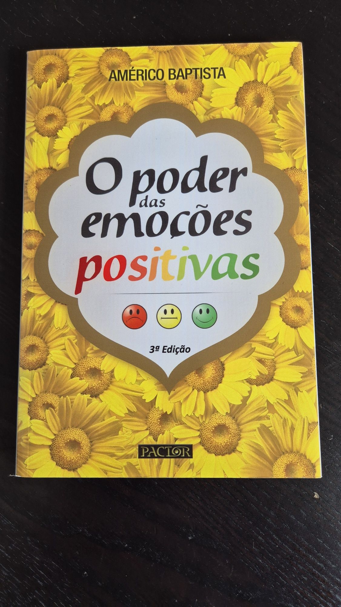 O Poder das Emoções Positivas - NOVO