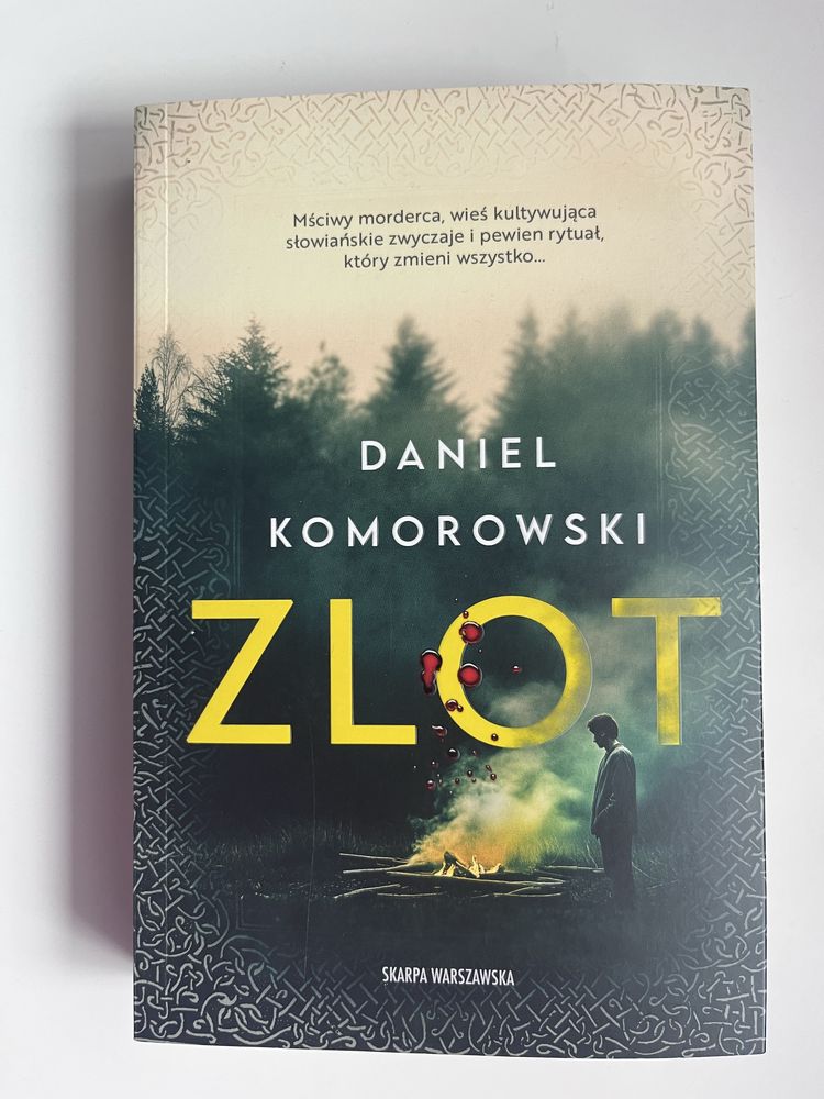 „Zlot” Daniel Komorowski NOWOŚĆ
