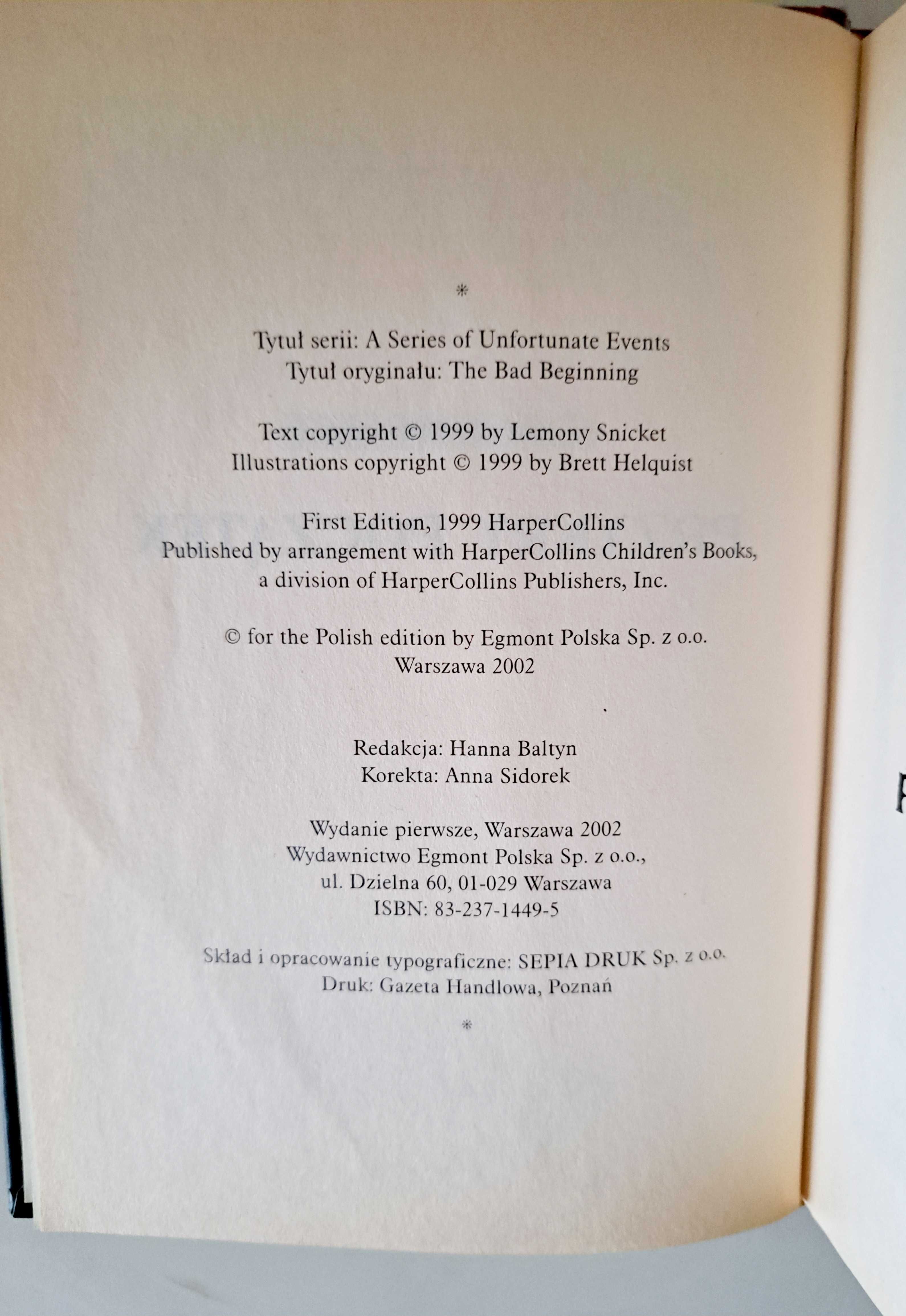 Seria niefortunnych zdarzeń tom 1, Lemony Snicket