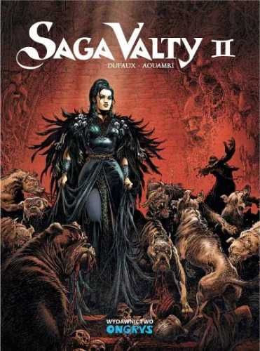 Saga Valty T.2 - Dufaux, Aouamri