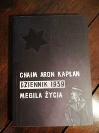 Chaim Aron Kapłan Dziennik 1939 Megila życia
