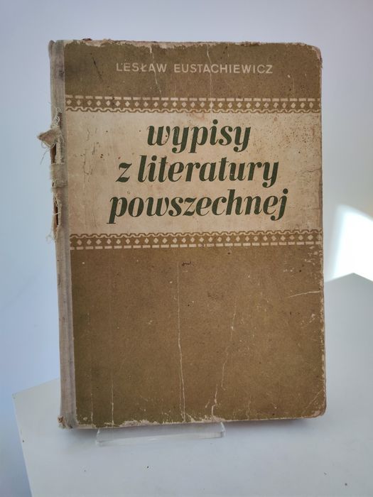 Wypisy z literatury powszechnej - Lesław Eustachiewicz