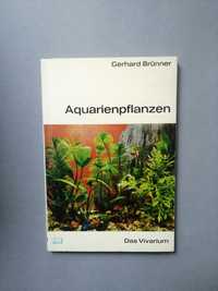 Akwarystyka rośliny akwariowe Gerhard Brunner Aquarienpflanzen 1964