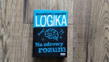 Logika Na zdrowy rozum