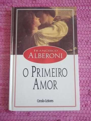 O Primeiro Amor - Francesco Alberoni