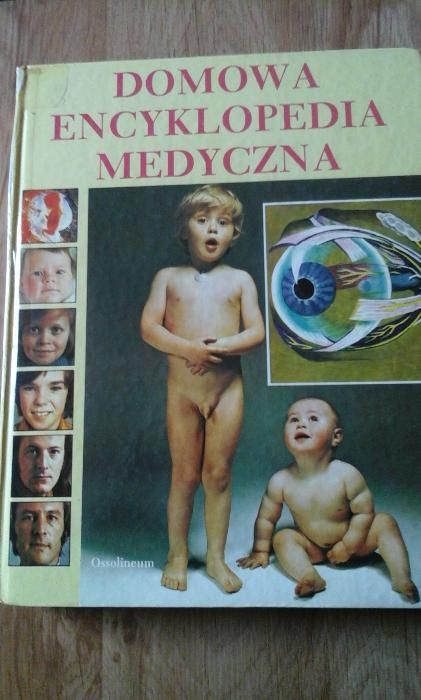 Domowa encyklopedia medyczna - praca zbiorowa.