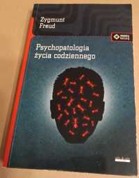 Zygmunt Freud Psychopatologia życia codziennego