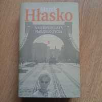 Marek Hłasko Najlepsze lata naszego życia. Wydanie krytyczne