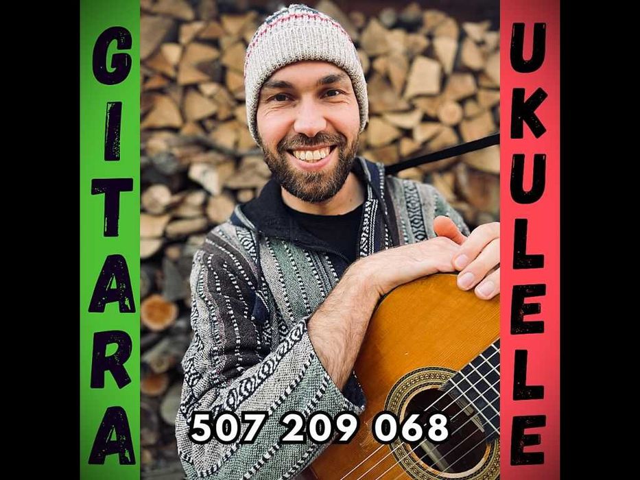 Nauka gry na gitarze, ukulele /śpiewanie z graniem/Gdynia,Sopot,Gdańsk