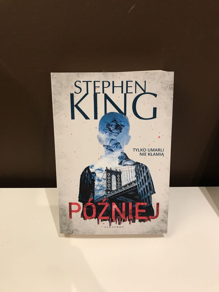 Książka Stephen King  PÓŹNIEJ