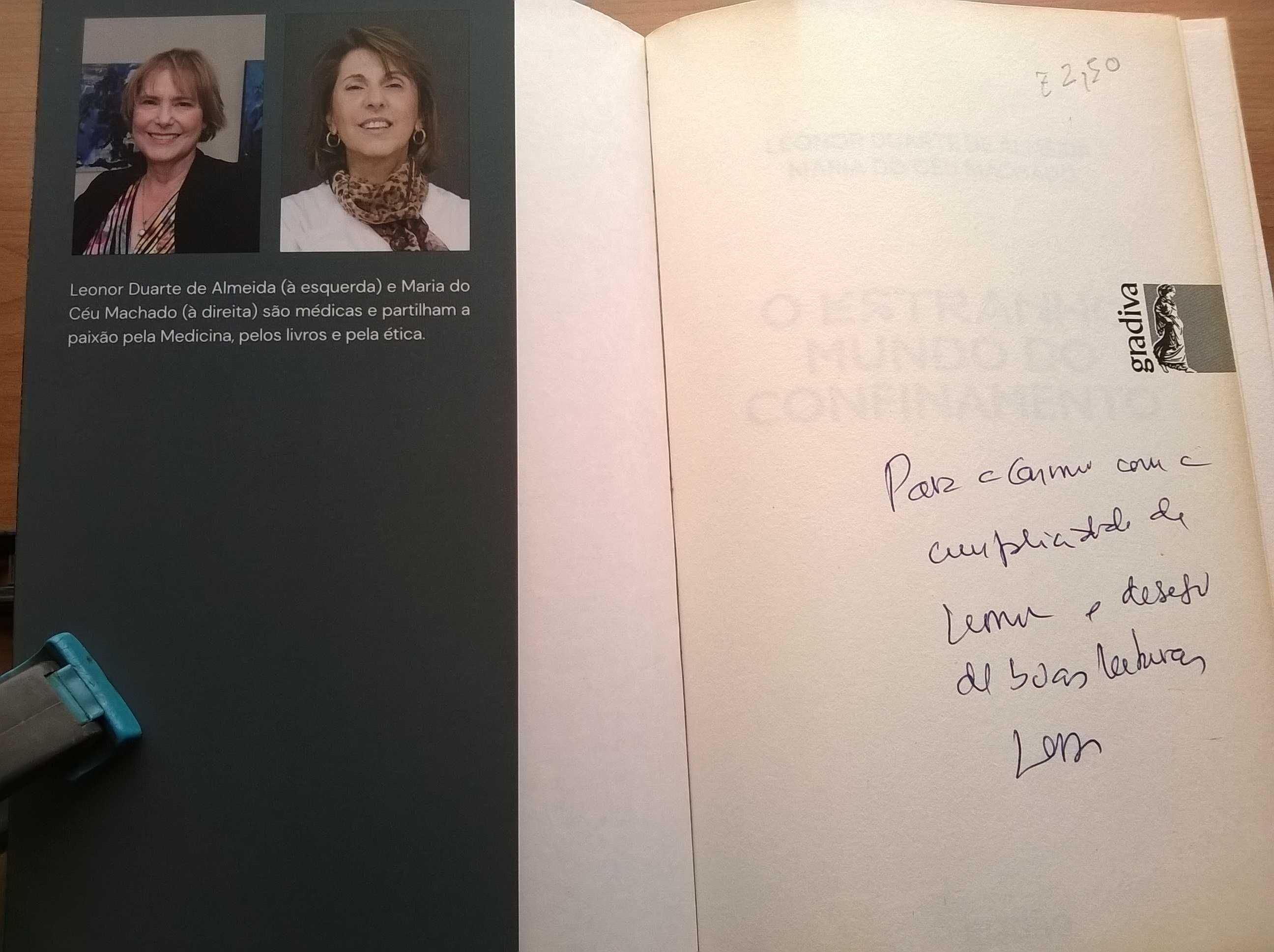 O Estranho Mundo do Confinamento - Leonor D. Almeida e Maria Céu M.