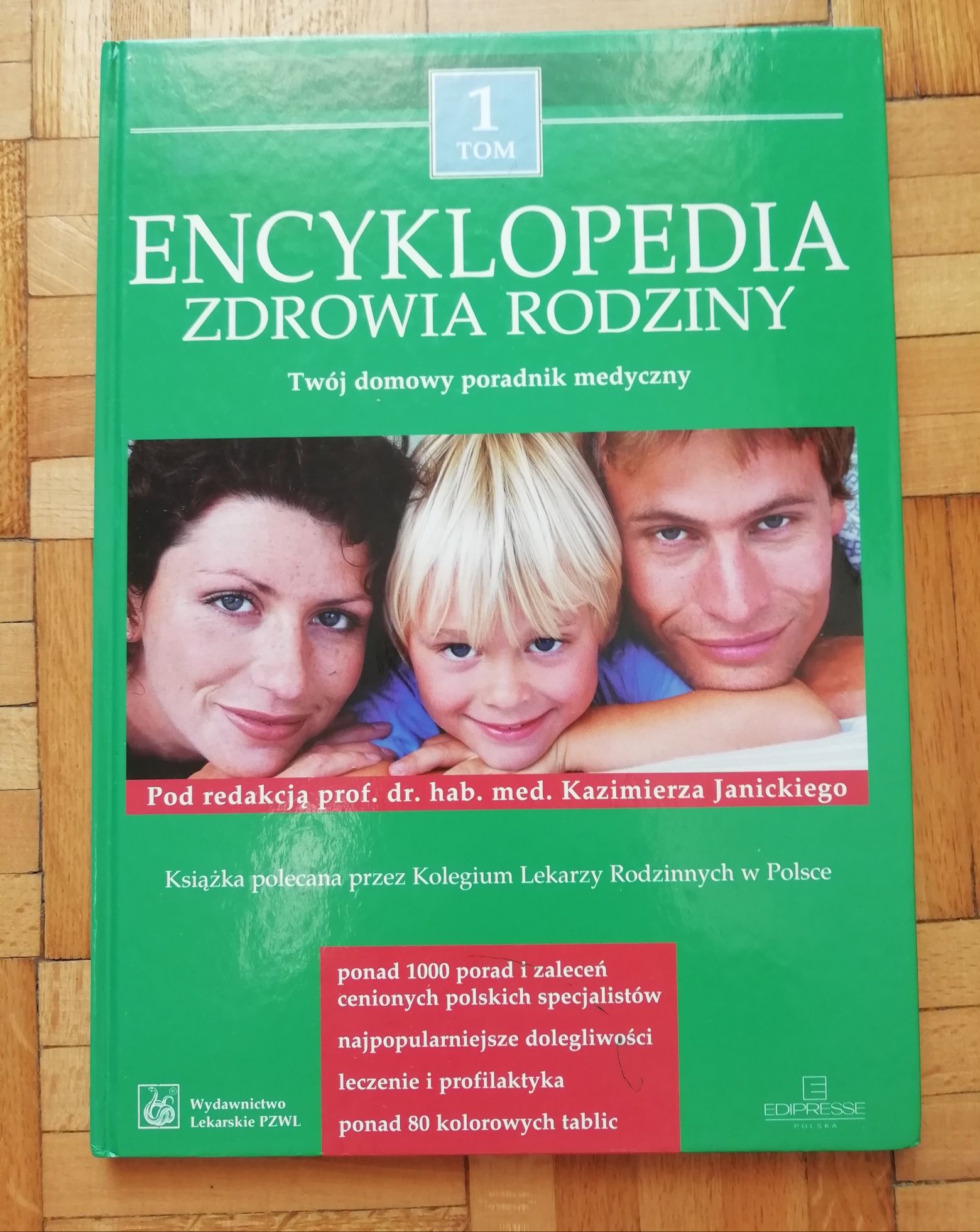 Encyklopedia zdrowia rodziny Tom 1