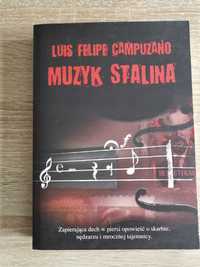 Luis Felipe Campuzano, Muzyk Stalina