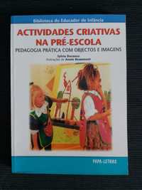 Livro: atividades criativas na pré  escola