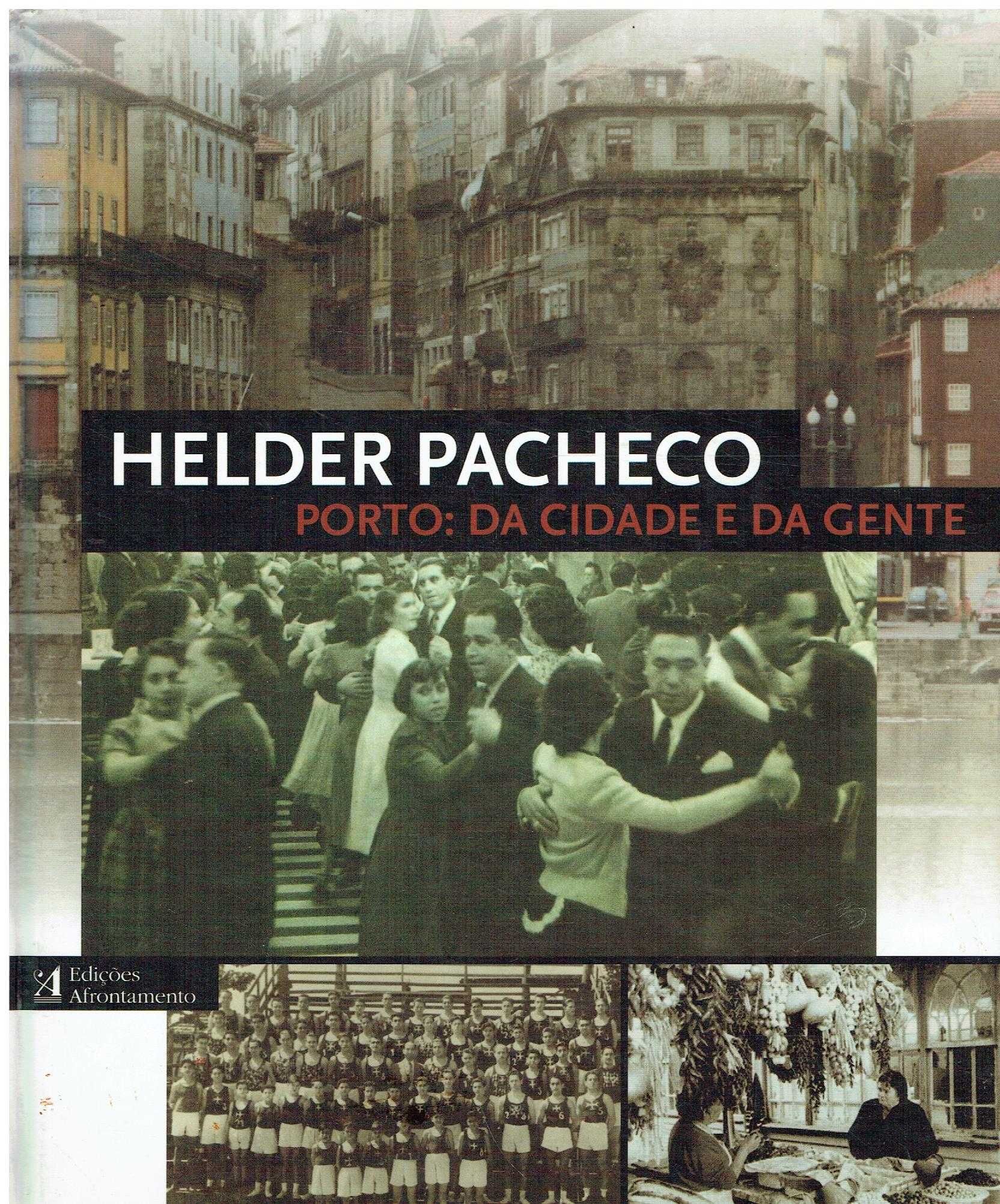 6774

Porto: Da Cidade e da Gente
de Helder Pacheco