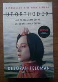 Unorthodox - Deborah Feldman - książka