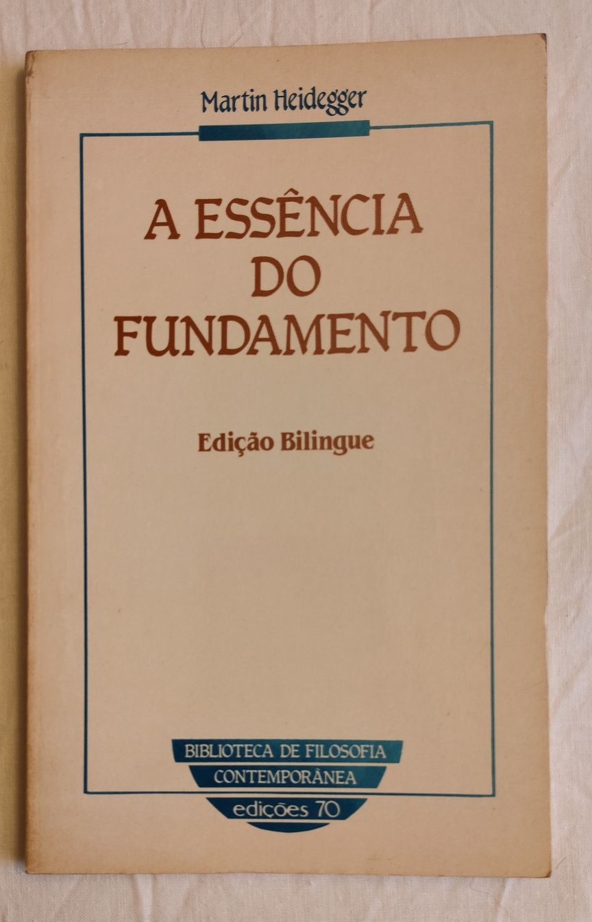 A Essência do Fundamento, Martin Heidegger