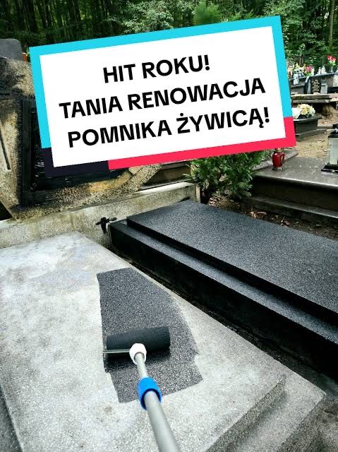 Sprzątanie, mycie, malowanie nagrobków żywica epoksydową