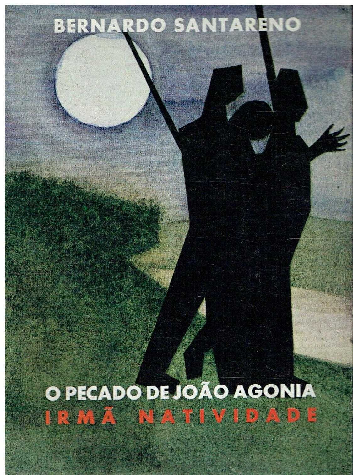 5052
O pecado de João Agonia ;
de Bernardo Santareno ;