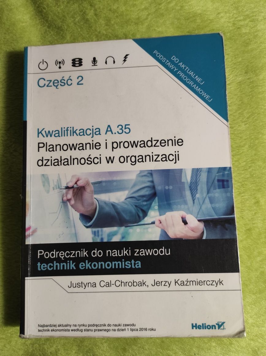 Podręcznik kwalifikacja A.35 część 2 technik ekonomista