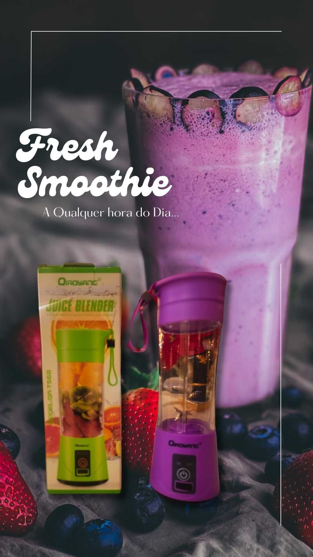 Fresh Smoothie A Qual hora do dia...