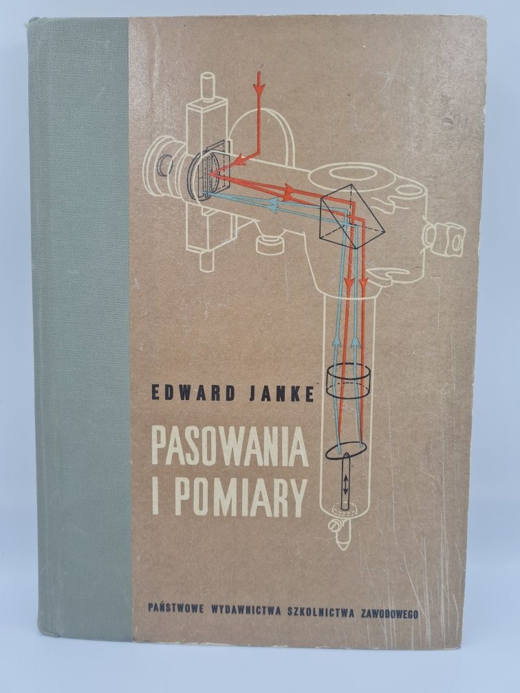 Pasowania i pomiary Edward Janke 1968
