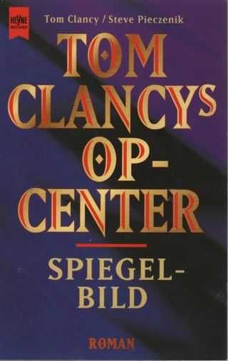 Kryminał Tom Clancy's Op- Center. Spiegelbild w jęz. NIEMIECKIM