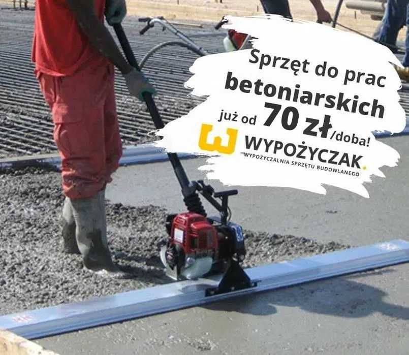 Zacieraczka, listwa / łata wibracyjna, wibrator do betonu - WYNAJEM