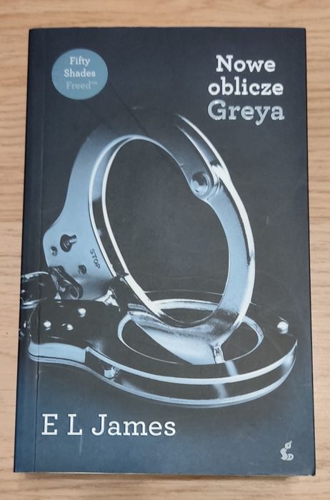 Nowe oblicze Greya. Pięćdziesiąt odcieni. Tom 3