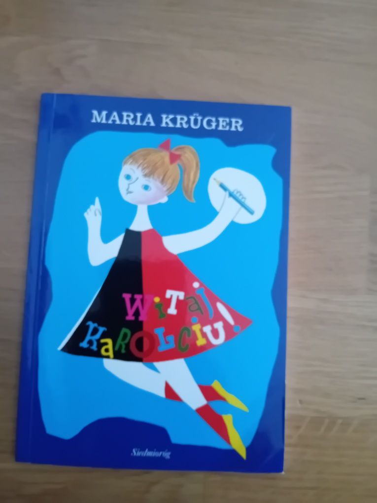 Witaj Karolciu Maria Krüger