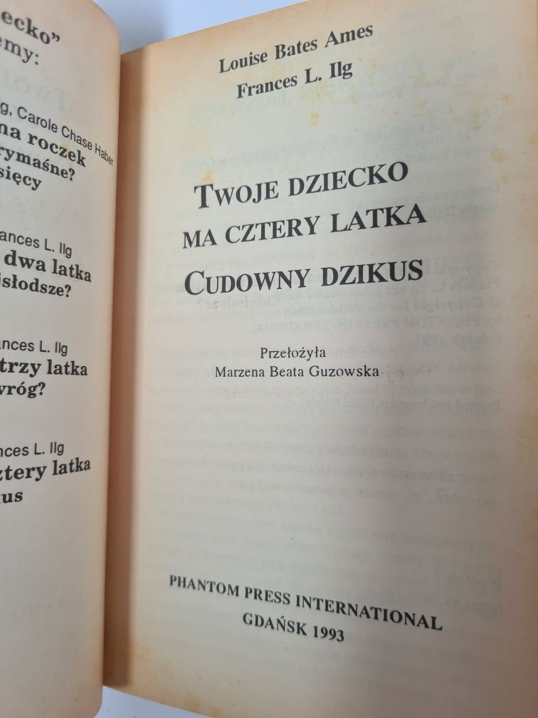 Twoje dziecko ma cztery latka. Cudowny dzikus - Książka