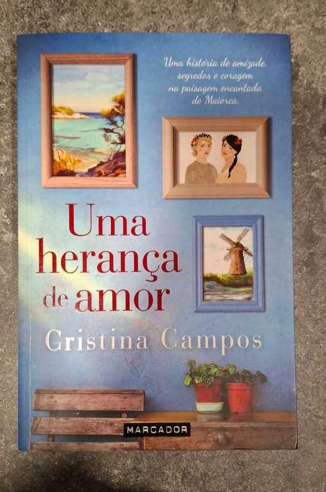 Uma herança de amor // Cristina Campos